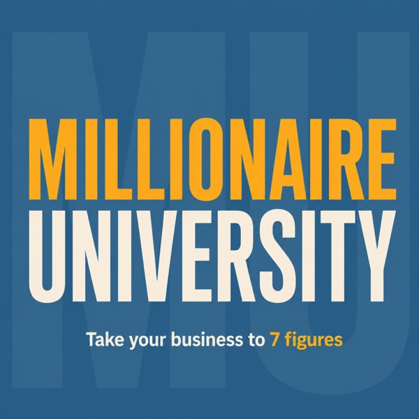Millionaire University Millionaire University
